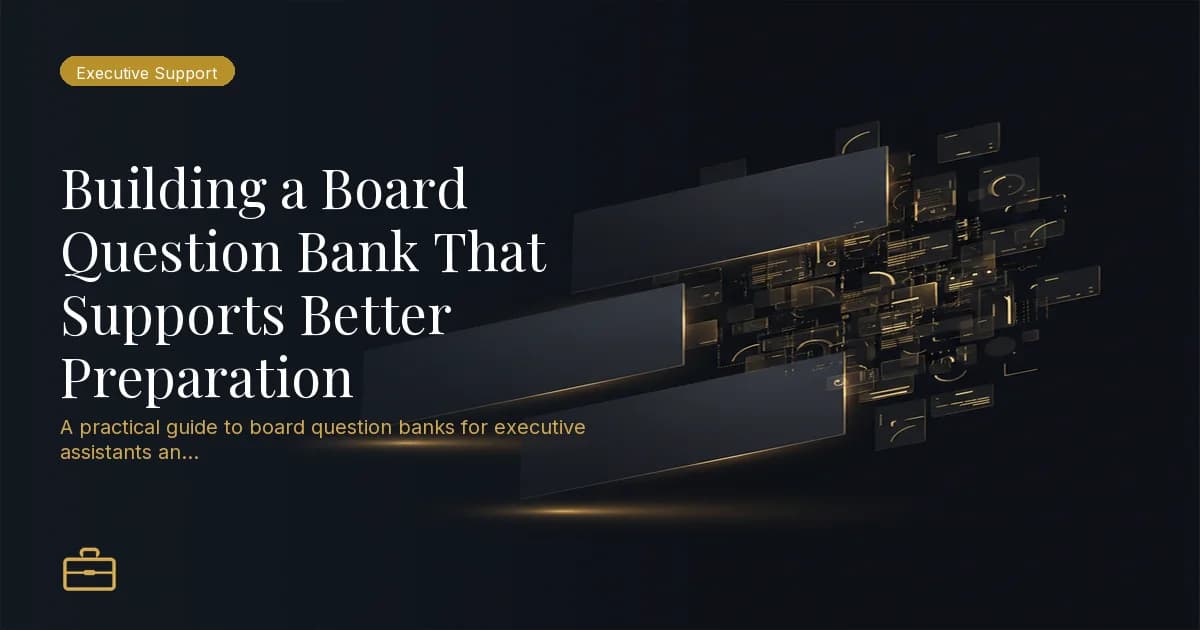 Building a Board Question Bank That Supports Better Preparation