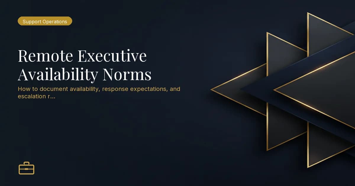 Remote Executive Availability Norms