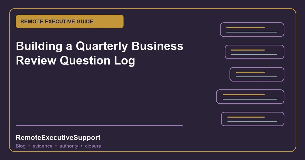 Building a Quarterly Business Review Question Log