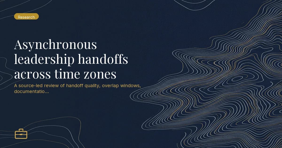 Asynchronous leadership handoffs across time zones