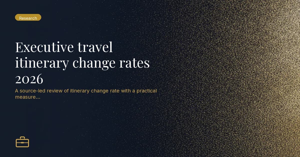 Executive travel itinerary change rates 2026