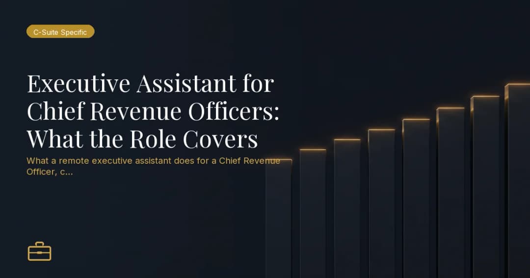 Executive Assistant for Chief Revenue Officers: What the Role Covers
