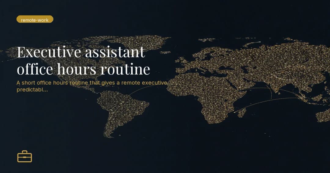 Executive assistant office hours routine
