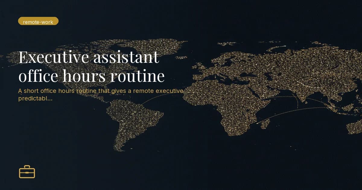 Executive assistant office hours routine