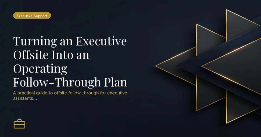 Turning an Executive Offsite Into an Operating Follow-Through Plan