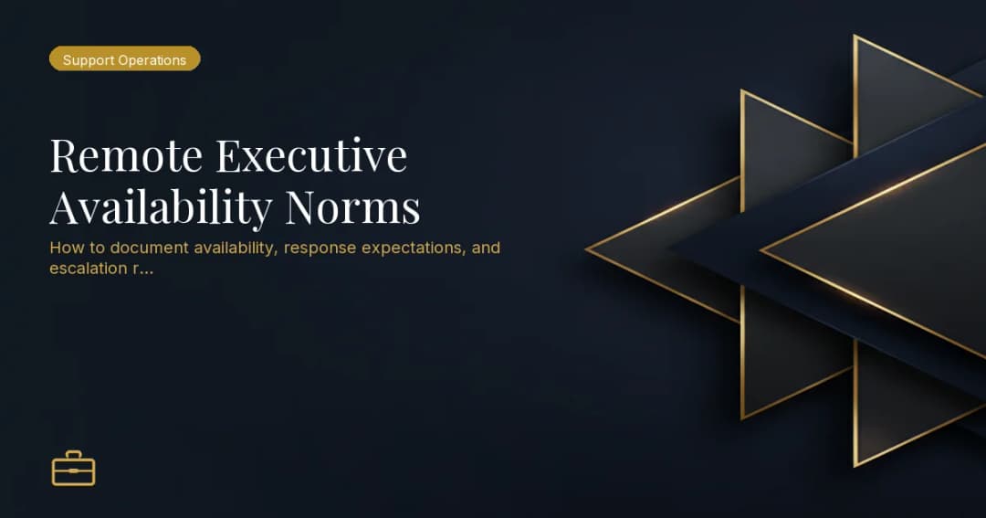Remote Executive Availability Norms