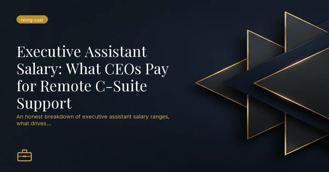 Executive Assistant Salary: What CEOs Pay for Remote C-Suite Support
