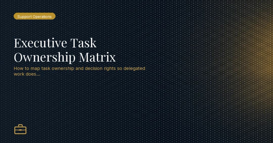 Executive Task Ownership Matrix