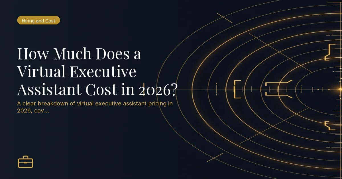 How Much Does a Virtual Executive Assistant Cost in 2026?