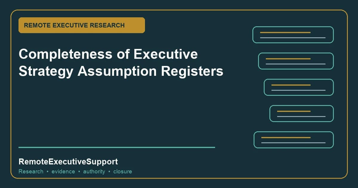 Completeness of Executive Strategy Assumption Registers