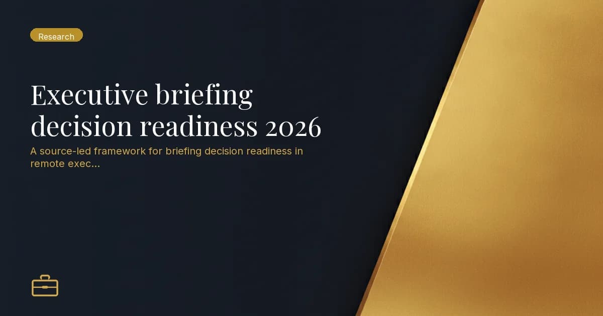 Executive briefing decision readiness 2026